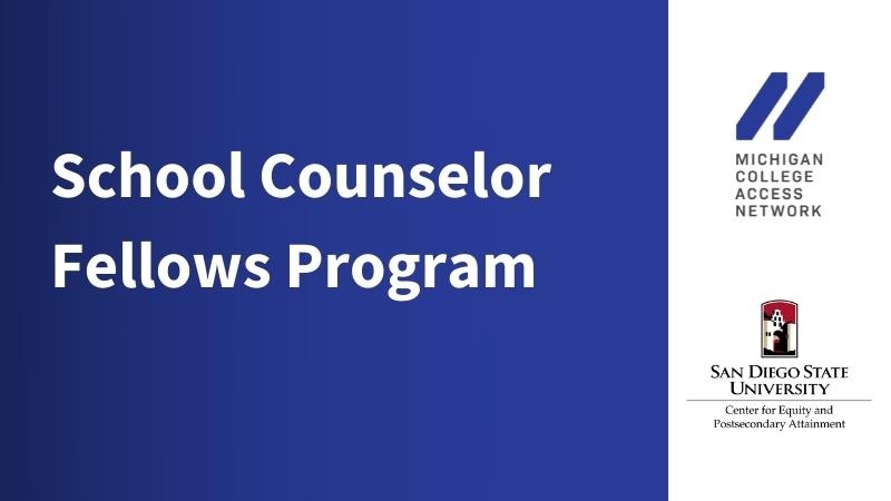 "School Counselor Fellows Program" in white text over a blue background